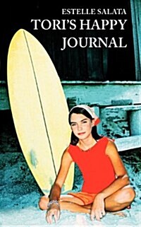 Toris Happy Journal (Paperback)