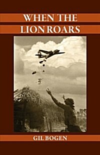 When the Lion Roars (Paperback)