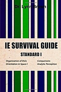 Ie Survival Guide Standard I (Paperback)