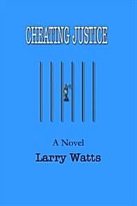 Cheating Justice (Paperback)