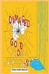 Damaged Goods (Paperback)