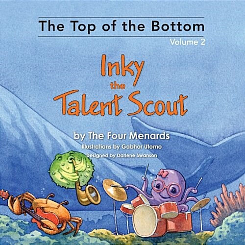 Inky the Talent Scout (Paperback)