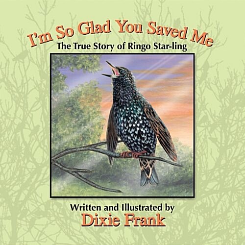 Im So Glad You Saved Me (Paperback)