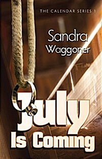 July Is Coming (Paperback)