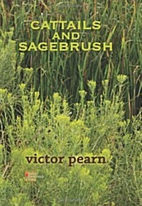 Cattails and Sagebrush (Hardcover)