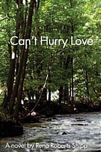 Cant Hurry Love (Paperback)