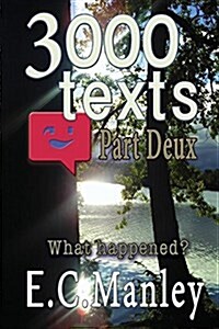 3000 Texts: Part Deux (Paperback)
