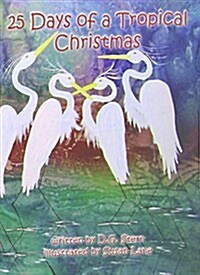25 Days of a Tropical Christmas (Paperback)