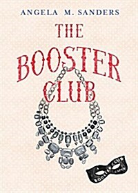 The Booster Club (Paperback)