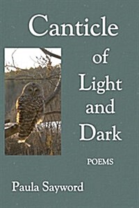 Canticle of Light and Dark (Paperback)