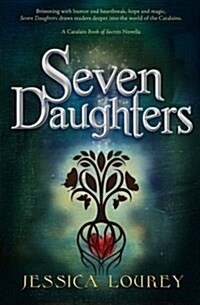 Seven Daughters: A Catalain Book of Secrets Novella (Paperback)