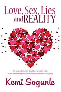 Love, Sex, Lies and Reality (Paperback)