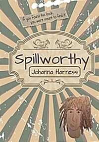 Spillworthy (Hardcover)