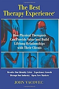 The Best Therapy Experience(r) (Paperback)