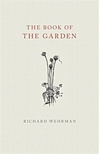 The Book of the Garden (Paperback)