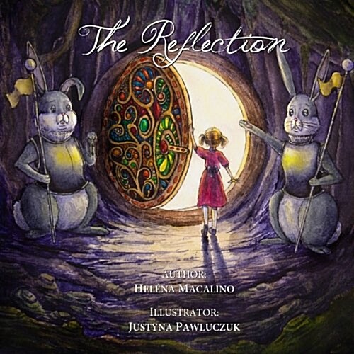 The Reflection: A Fantasy Book for Kids (Paperback)