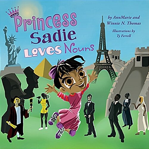 Princess Sadie Loves Nouns (Paperback)