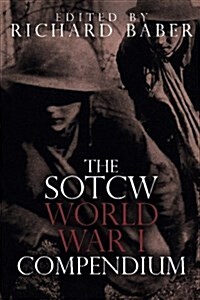 The Sotcw World War I Compendium (Paperback)