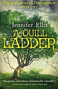 A Quill Ladder (Paperback)