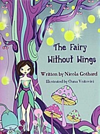 The Fairy Without Wings (Paperback)