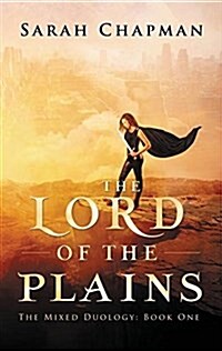 The Lord of the Plains: The Mixed Duology (Paperback)