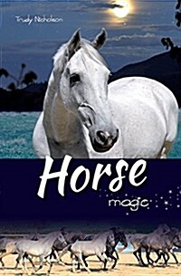 Horse Magic (Paperback, 2)