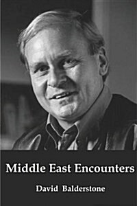 Middle East Encounters (Paperback)