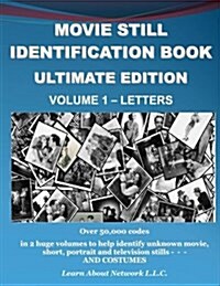 Movie Still Identification Book - Volume 1 - Letters (Paperback)