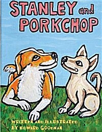 Stanley and Porkchop (Paperback)