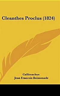 Cleanthes Proclus (1824) (Hardcover)