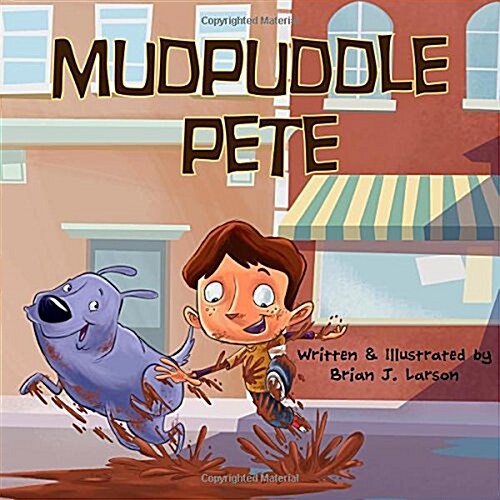 Mudpuddle Pete (Paperback)