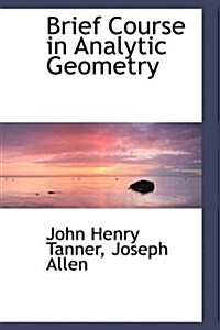 Brief Course in Analytic Geometry (Paperback)