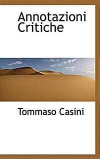 Annotazioni Critiche (Paperback)