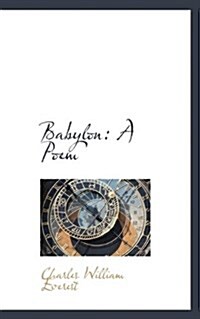 Babylon: A Poem (Paperback)