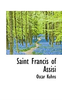 Saint Francis of Assisi (Paperback)