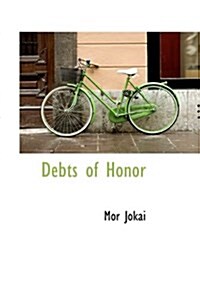 Debts of Honor (Hardcover)