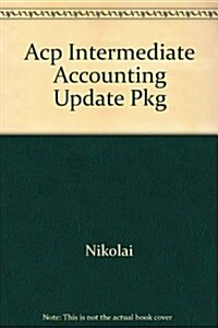 Acp Intermediate Accounting Update Pkg (Hardcover, 11)