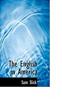 The English in America (Paperback)