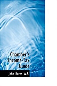Chambers Income-Tax Guide (Paperback)