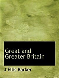 Great and Greater Britain (Paperback)