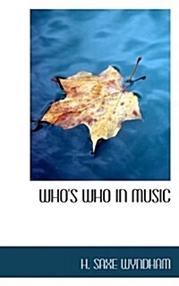 Whos Who in Music (Paperback)