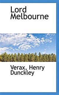 Lord Melbourne (Paperback)