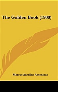 The Golden Book (1900) (Hardcover)