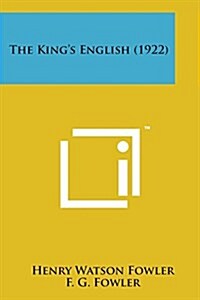 The Kings English (1922) (Paperback)