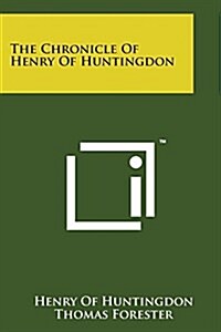 The Chronicle of Henry of Huntingdon (Paperback)