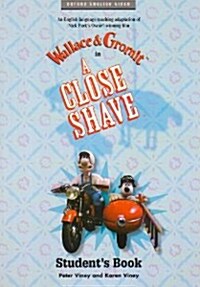A Close Shave: Students Book (Paperback)