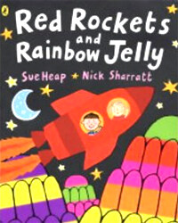 Red rockets and rainbow jelly