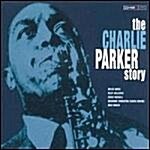 [수입] The Charlie Parker Story [Savoy 2003]