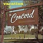 [수입] Vacation At The Concord
