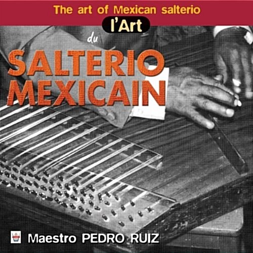 [수입] The Art Of Mexican Salterio